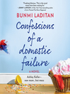 Cover image for Confessions of a Domestic Failure